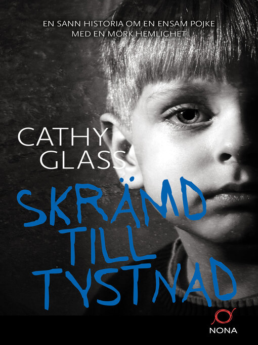 Titeldetaljer för Skrämd till tystnad av Cathy Glass - Tillgänglig